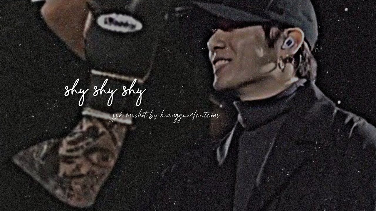 [J.JK Oneshot] Shy Shy Shy🥀 [VALENTINE'S WEEK SPECIAL]