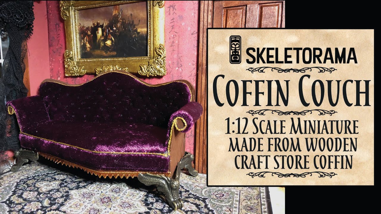 Coffin Couch: 1/12 Scale Miniature Couch made from a Wooden Craft Store Coffin
