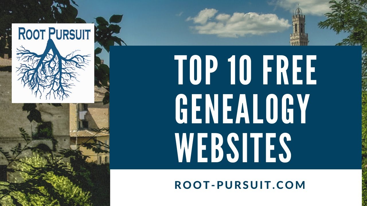 Top 10 Free Genealogy Websites