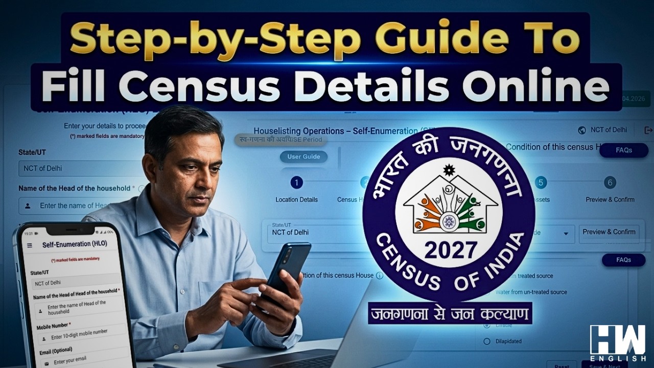 Filling Census 2027 Online? Here&rsquo;s a Step-by-Step Guide To Fill Self-Enumeration Form