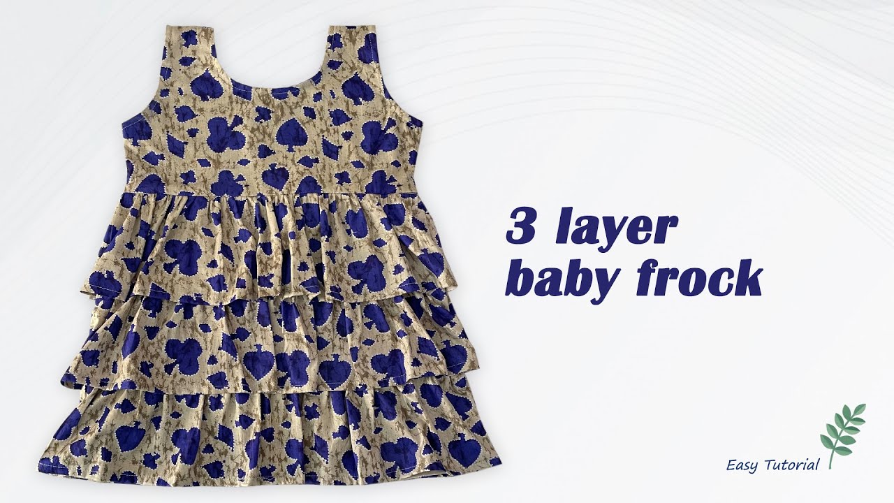 3 Layer Baby Frock Cutting and Stitching, 3 Layer Baby Frock