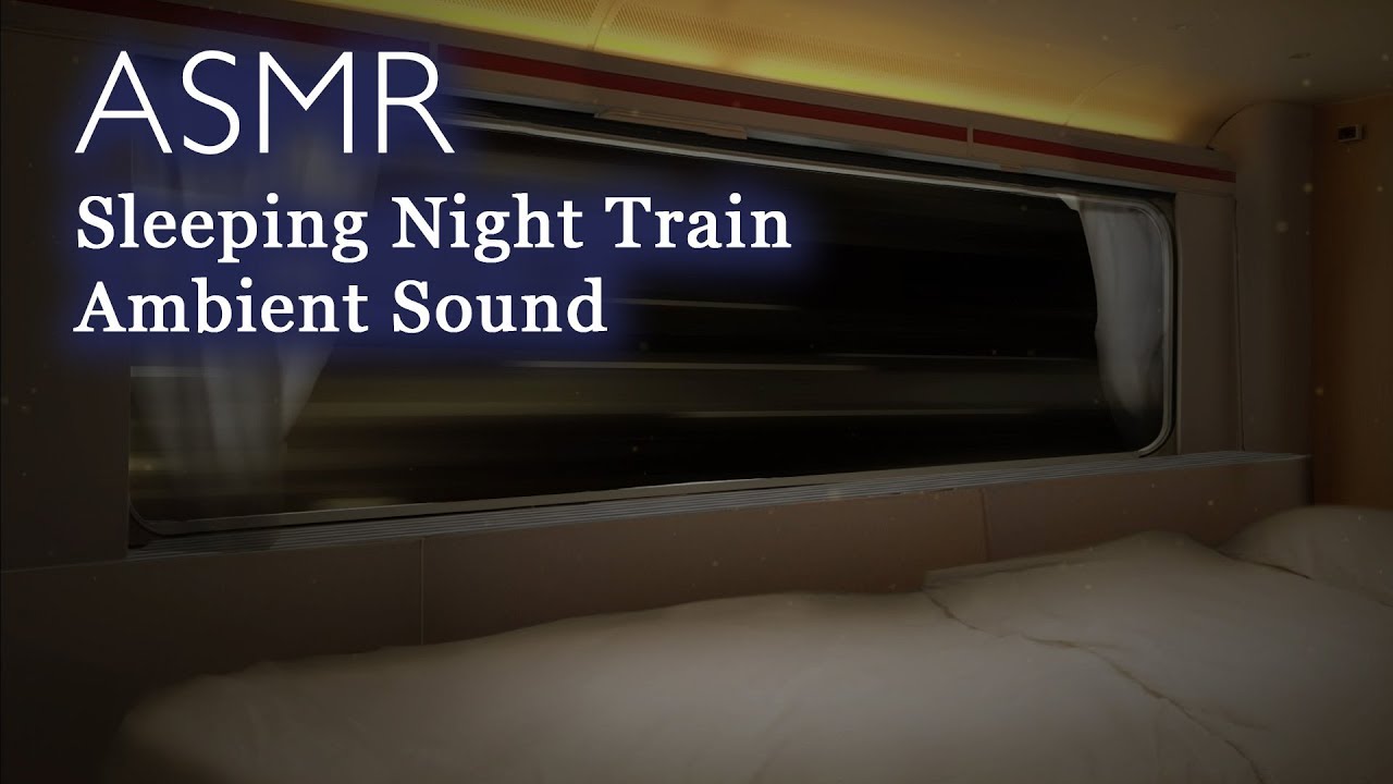 Sleeping Night Train Ambience Sound
