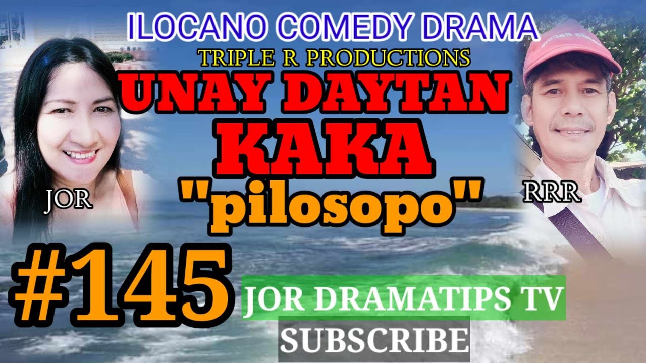 PILOSOPO#145 #pagkakatawaan #ilocanocomedydrama#unaydaytankaka #jordramatipstv #jocelynoblero