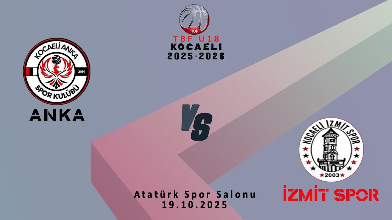 Kocaeli ANKA - 𝖪𝗈𝖼𝖺𝖾𝗅𝗂 İZMİT Spor ᴛʙꜰ 𝐔𝟏8 | ᴋᴏᴄᴀᴇʟi  | Basketbol 2025-2026 ᴛᴀʀɪʜ 19-10-2025