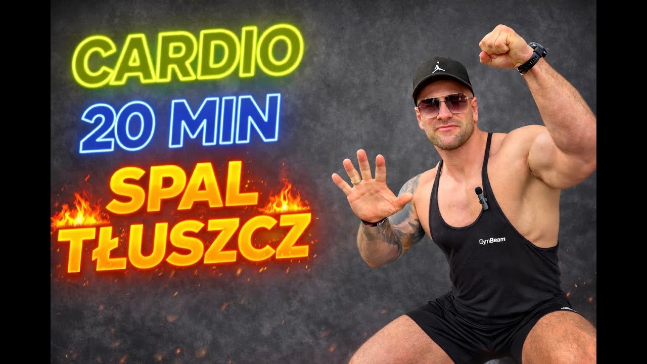 20 MINUTOWE KARDIO-SPALAJ TŁUSZCZ NIE WYCHODZĄC Z DOMU