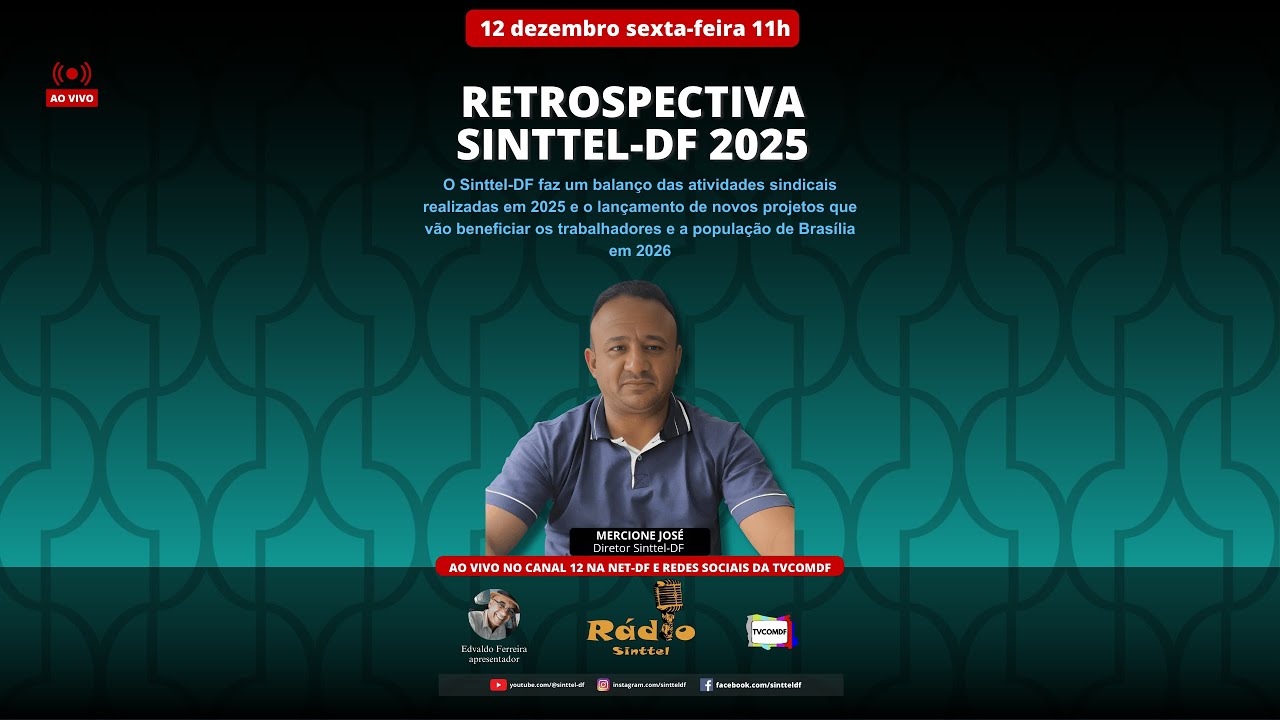 RETROSPECTIVA SINTTEL-DF 2025 E PROJETOS PARA 2026