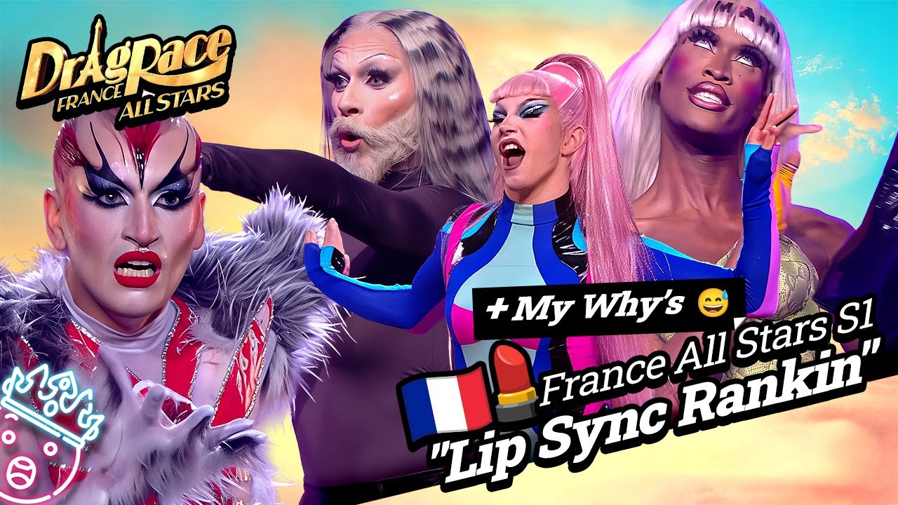 RANKING | All Stars Season 1 Lip Sync Ranking - Drag Race France