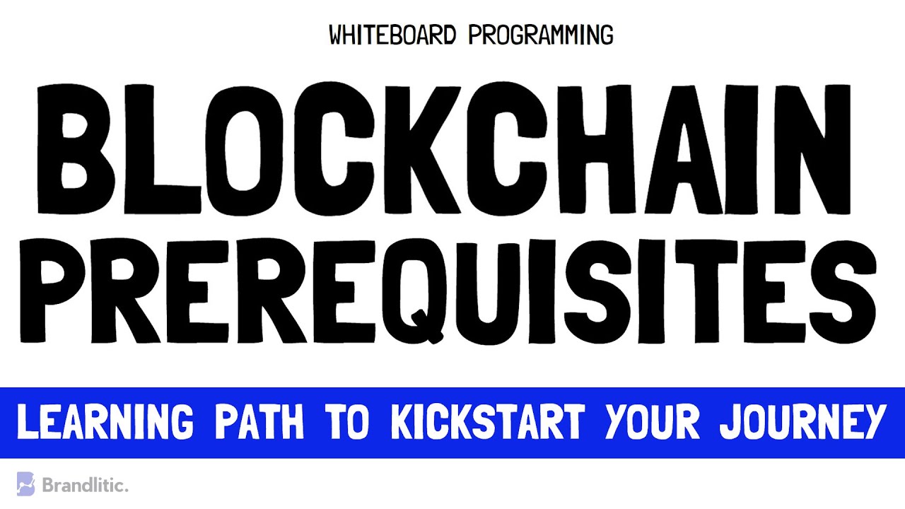 Blockchain Prerequisites | Blockchain Learning Path to Kickstart Your Journey