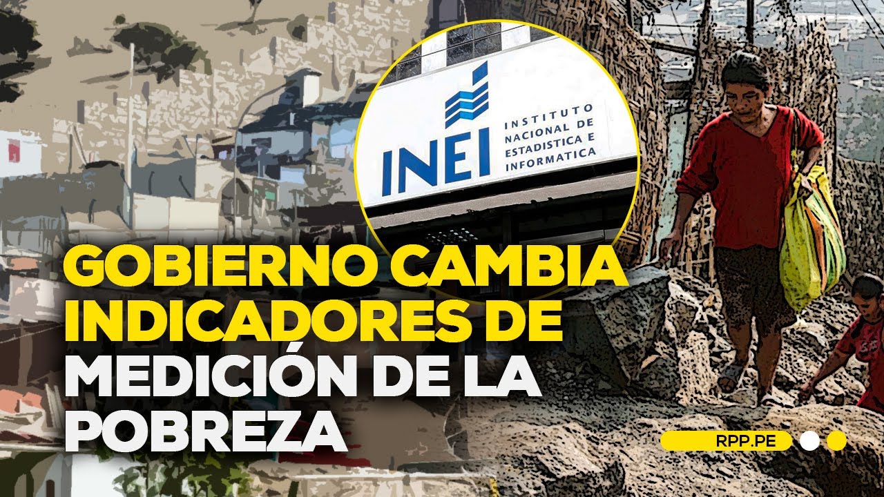 Gobierno anuncia cambio de indicadores de medición de la pobreza #ADNRPP | ENTREVISTA