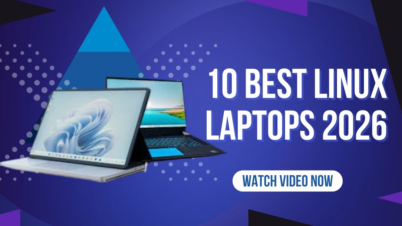 Top 10 Best Linux Laptops 2026