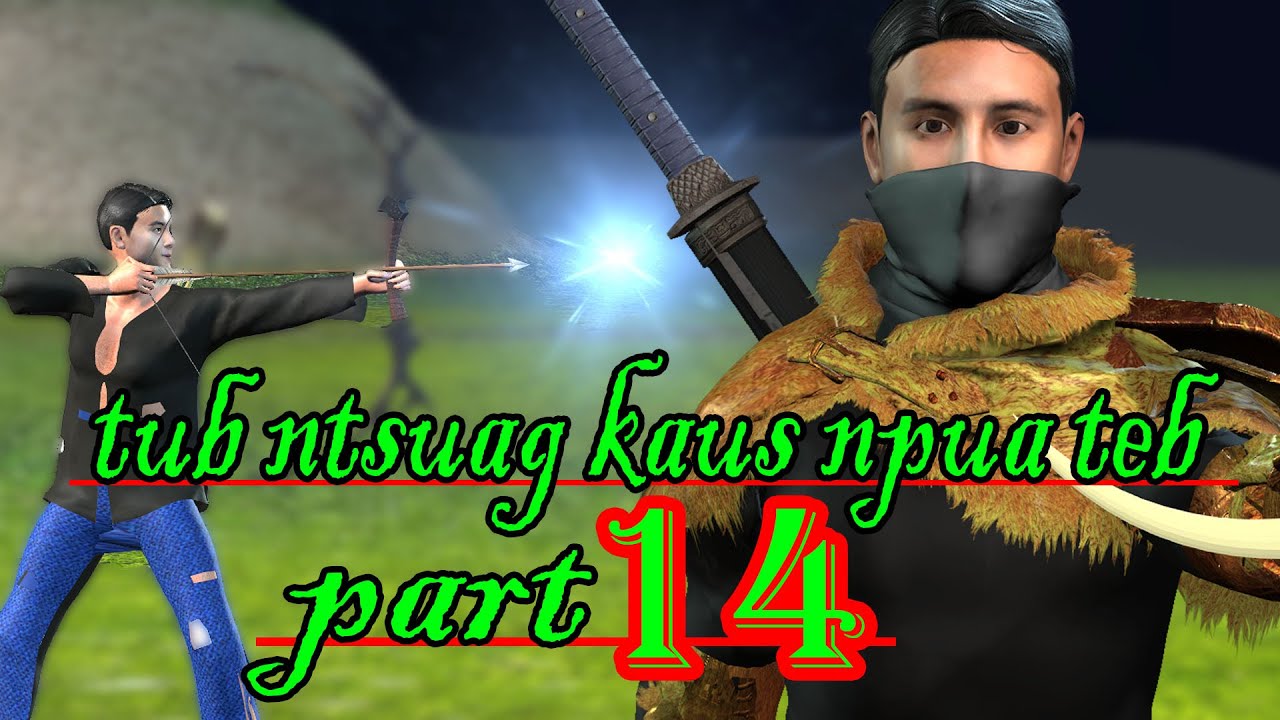 tub ntsuag kaus npua teb part14