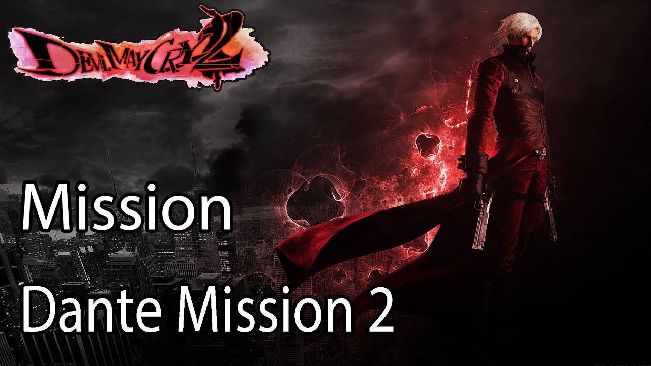Devil May Cry 2 Mission Dante Mission 2