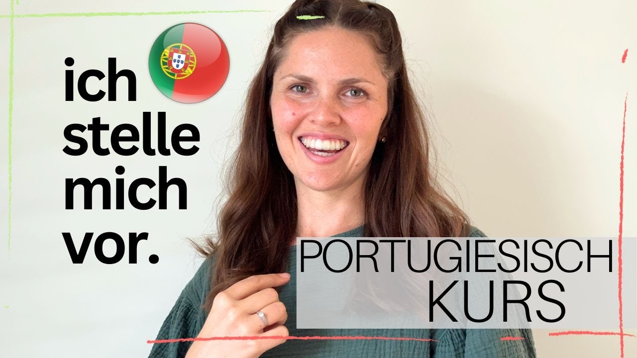 Portugiesisch-Kurs Nr.1: Sich vorstellen, Personalpronomen, Artikel...