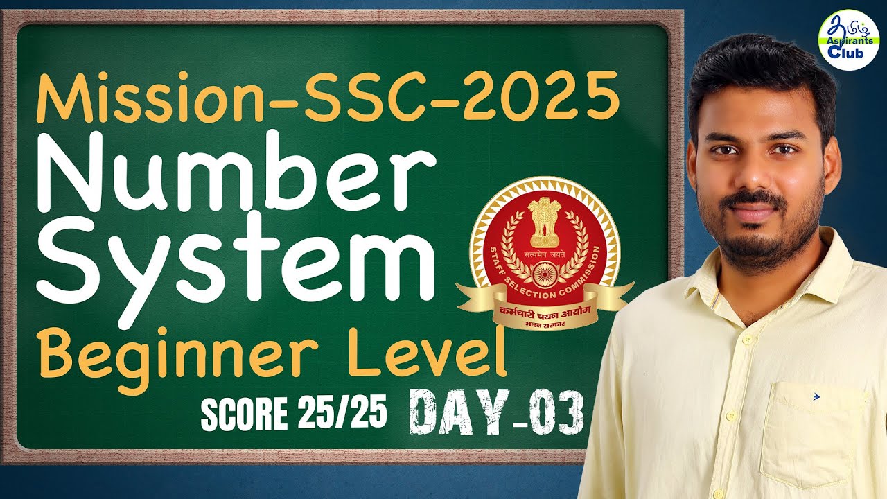 SSC-MATHS | Number System Part-1 | Beginner Level -MISSION SSC-2025 | CGL | CHSL | MTS | CPO