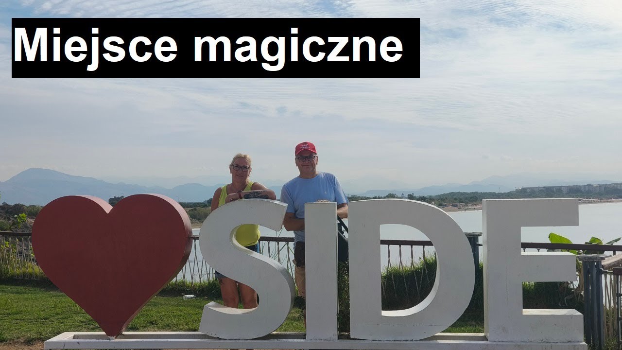 Side, miejsce magiczne. Turcja 2024.