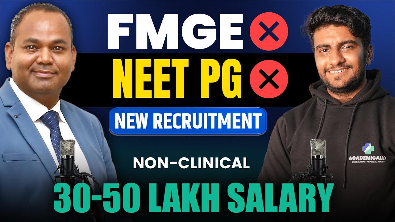 No FMGE, No NEET PG ❌: New High-Paying Non-Clinical Jobs (30&ndash;50 Lakh) | Non Clinical Jobs for All