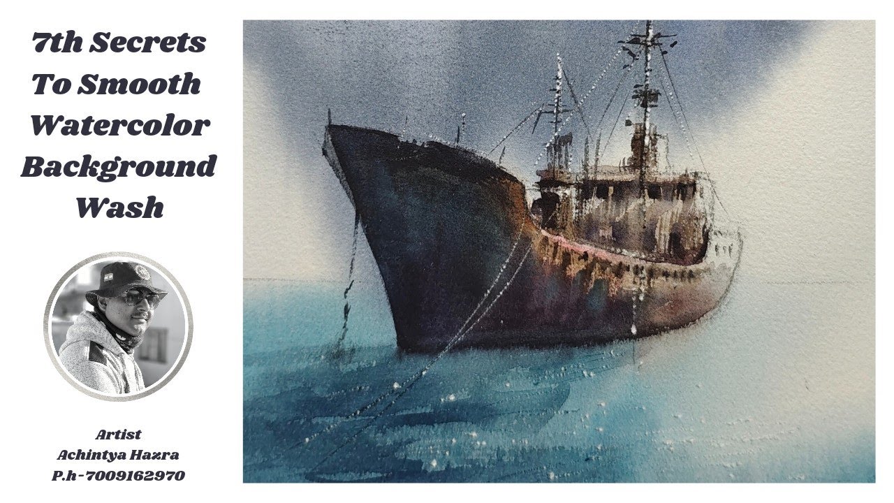 7 Secrets To Smooth Watercolor Background Wash / Artist Achintya Hazra