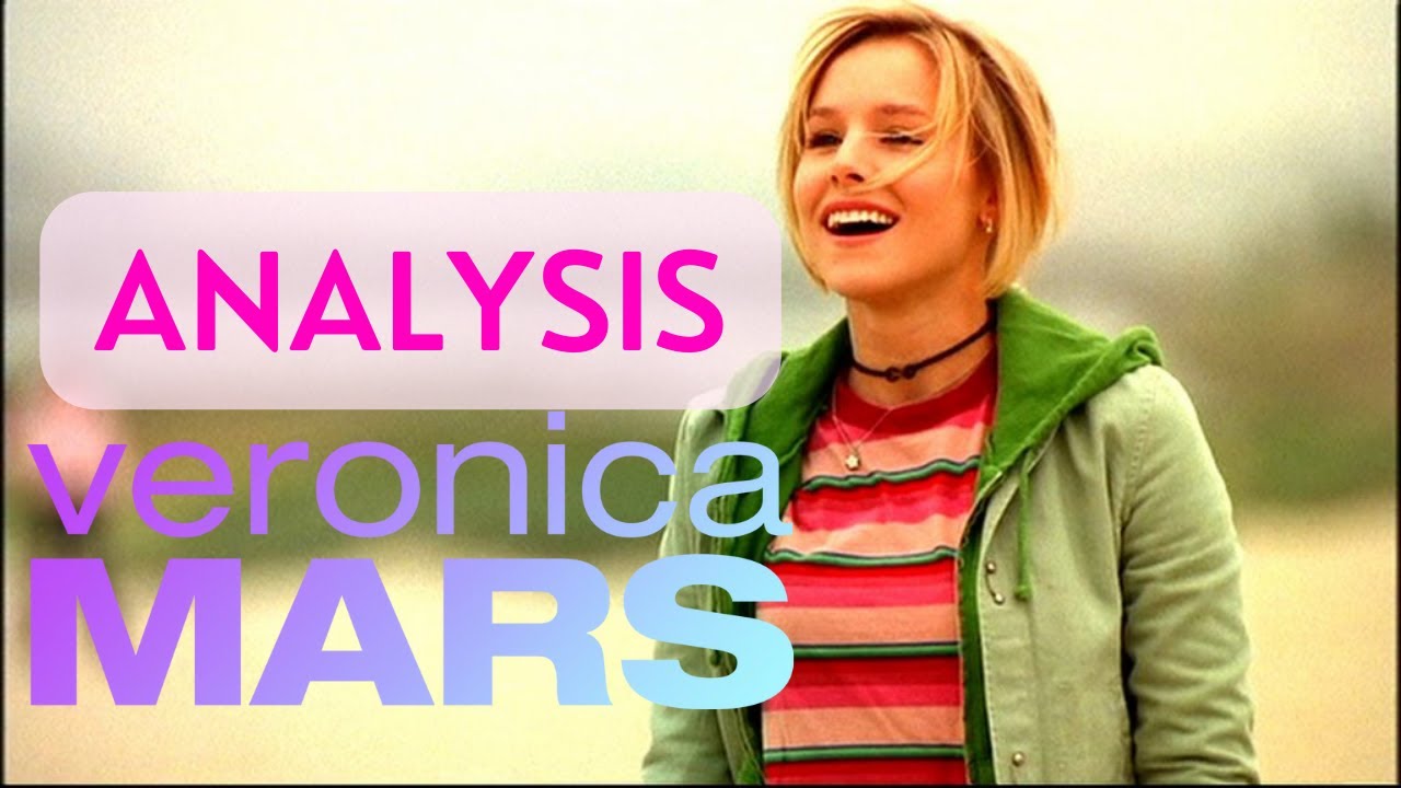Veronica Mars Season 1 Analysis