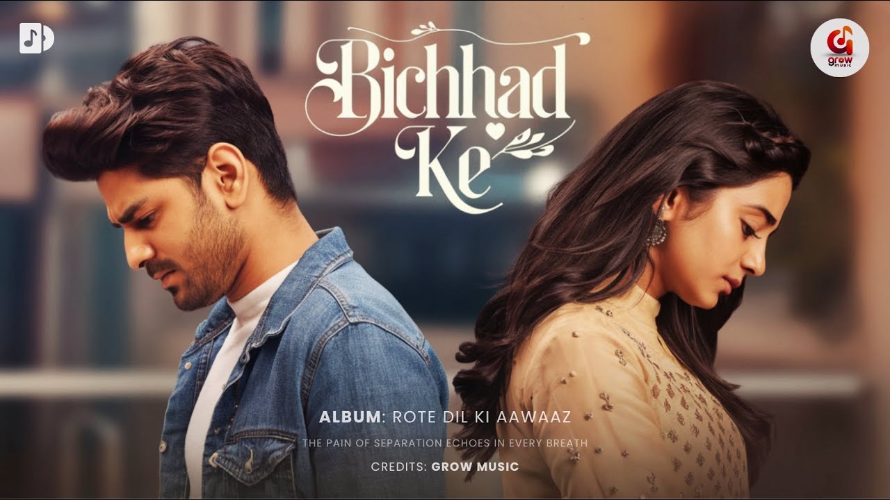 Bichhad Ke | New Hindi Song 2025 | Heartbreaking Sad Love Song | Painful Separation Melody 💔