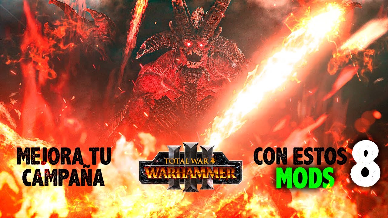 MEJORA TU CAMPA&Ntilde;A de TOTAL WAR WARHAMMER 3 con estos 8 MODS