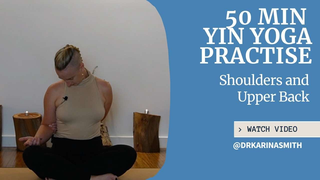 Yin Yoga for the shoulders and upper body