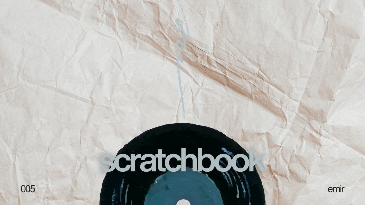 scratchbook 005 — overcast (emir) · all vinyl mix