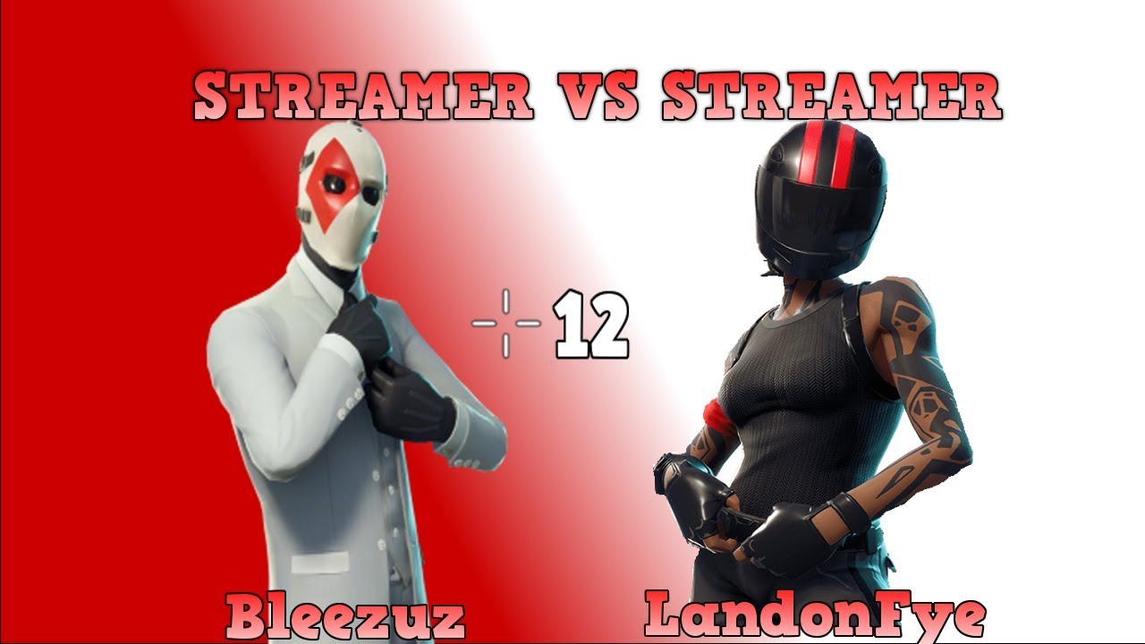 Streamer Vs Streamer High Kill Funny Game W/ Bleezuz (Fortnite Battle Royale)