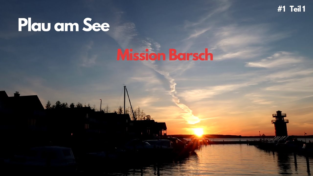 Angelurlaub Plau am See - Mission Barsch - Teil 1
