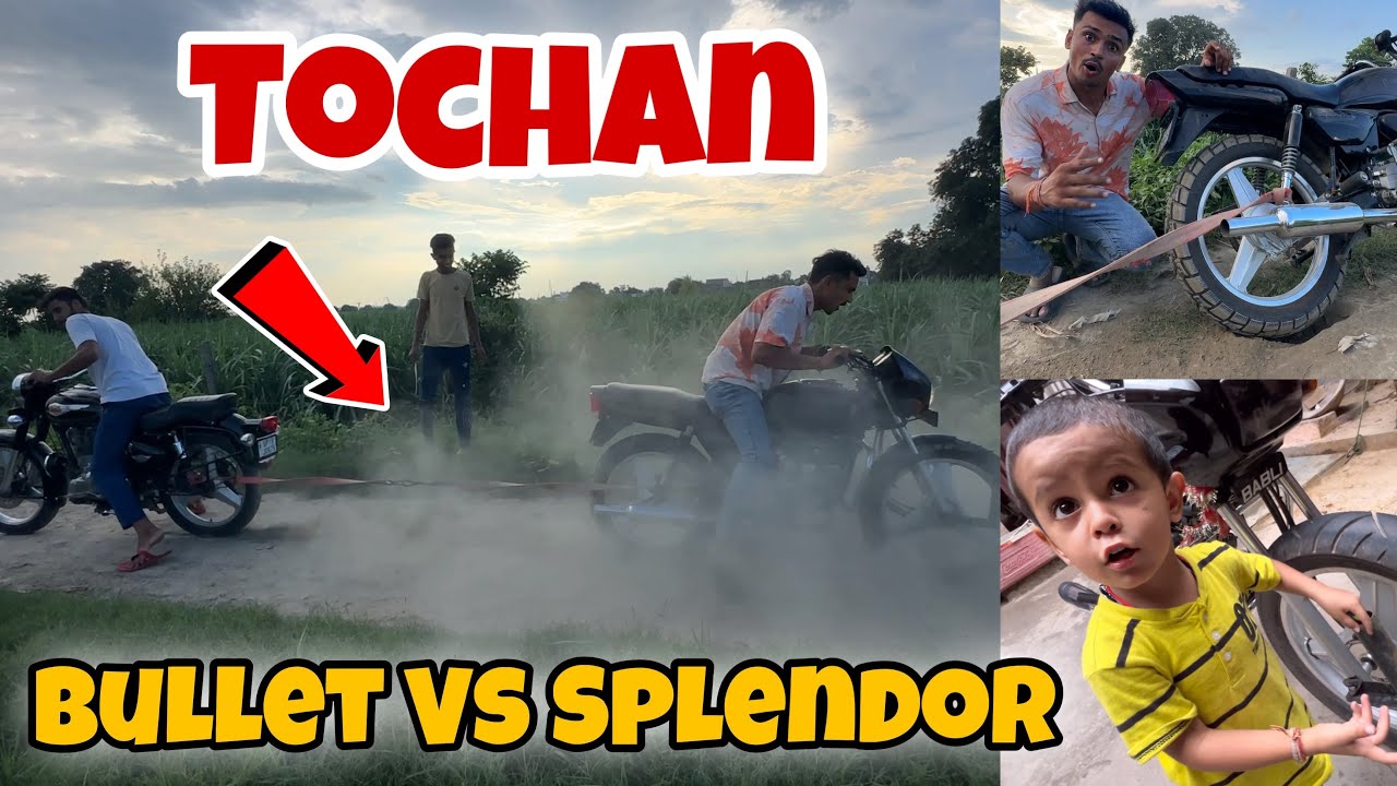 Splendor Ka Tochan Kara Diya Bullet Se😱 Isme Super Power Aagyi