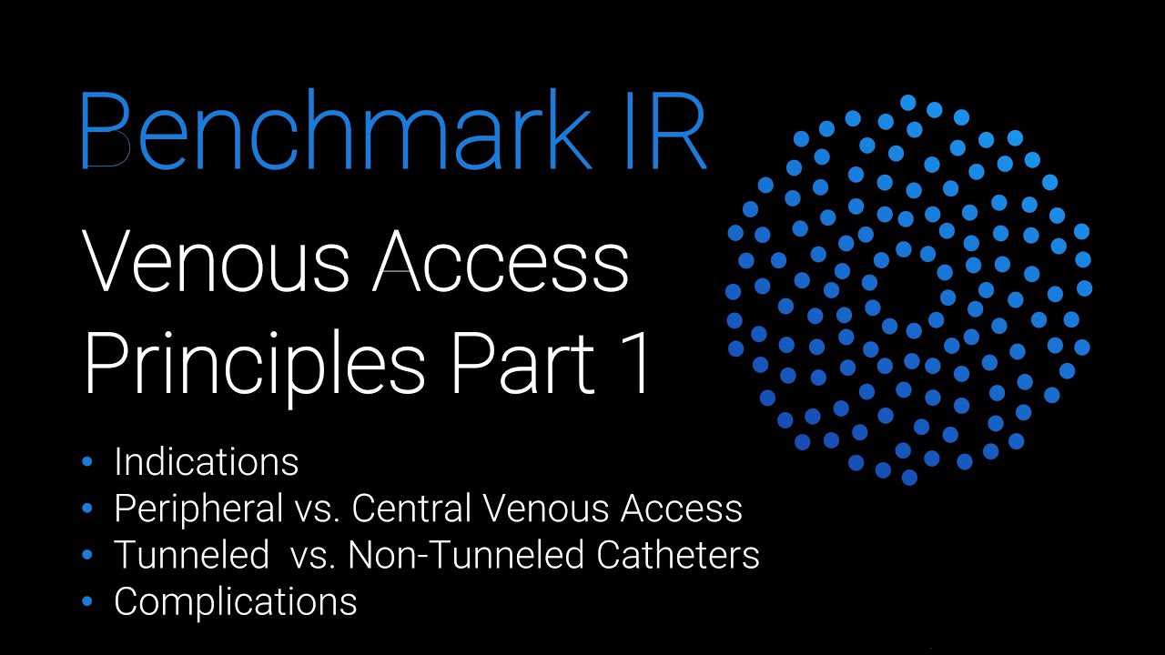 Central Venous Access - Indications, Complications, and Tunneled vs Non-Tunneled Catheters