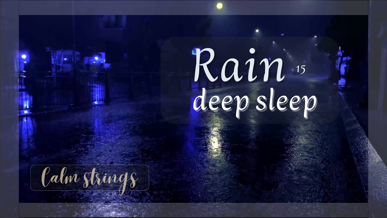 Rainy Night for Deep Sleep 🌧️ Calm Cello Music | 2 Hours
