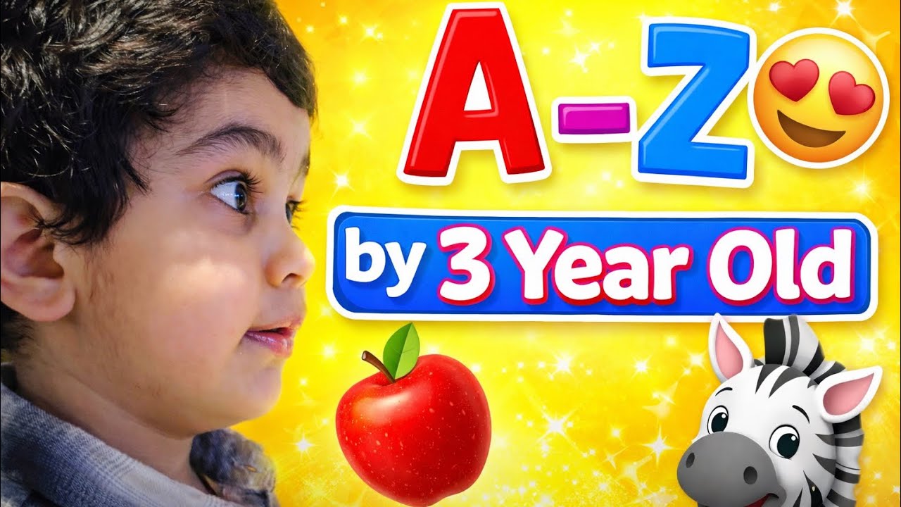 A for Apple 🍎 to Z for Zebra 🦓 |ABC by 3 Year Old Baby | Cute & Fun Learning 