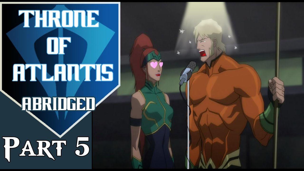 Throne of Atlantis Abridged Part 5