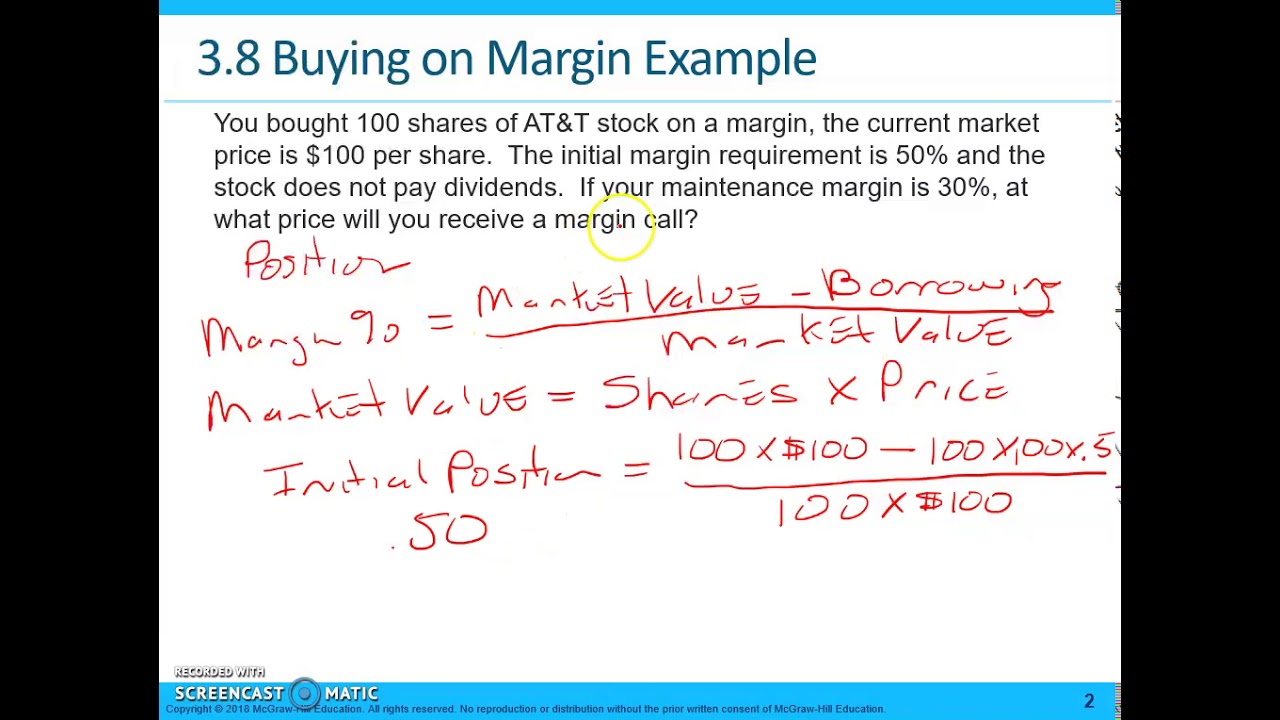 Essentials of Investments - Buying Stock on a Margin