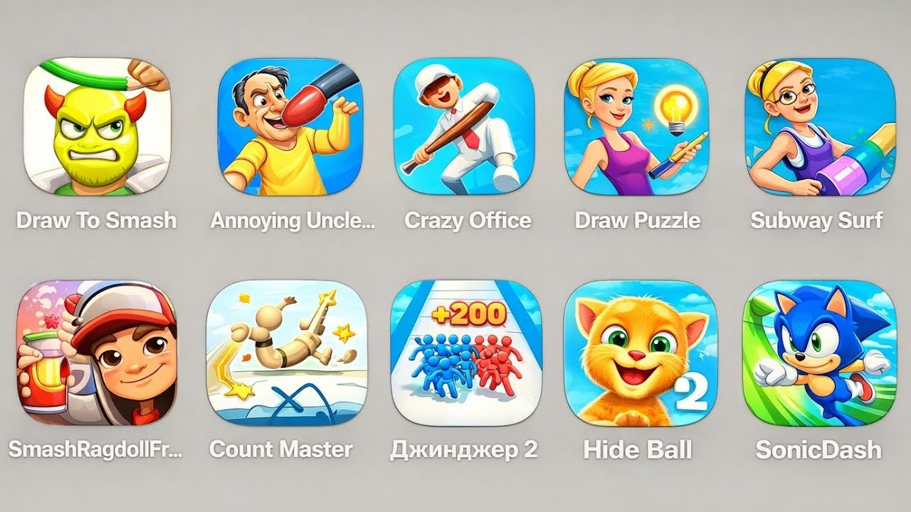 Sonic Dash, Subway Surfers, Annoying Uncle, Drow To Smash, Count Master, Hide Ball, Ginger2 