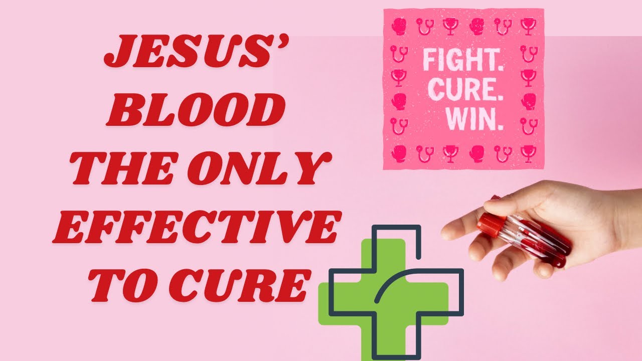 Jesus' Blood Is Effective For All Your Needs| Cancer| Trauma|