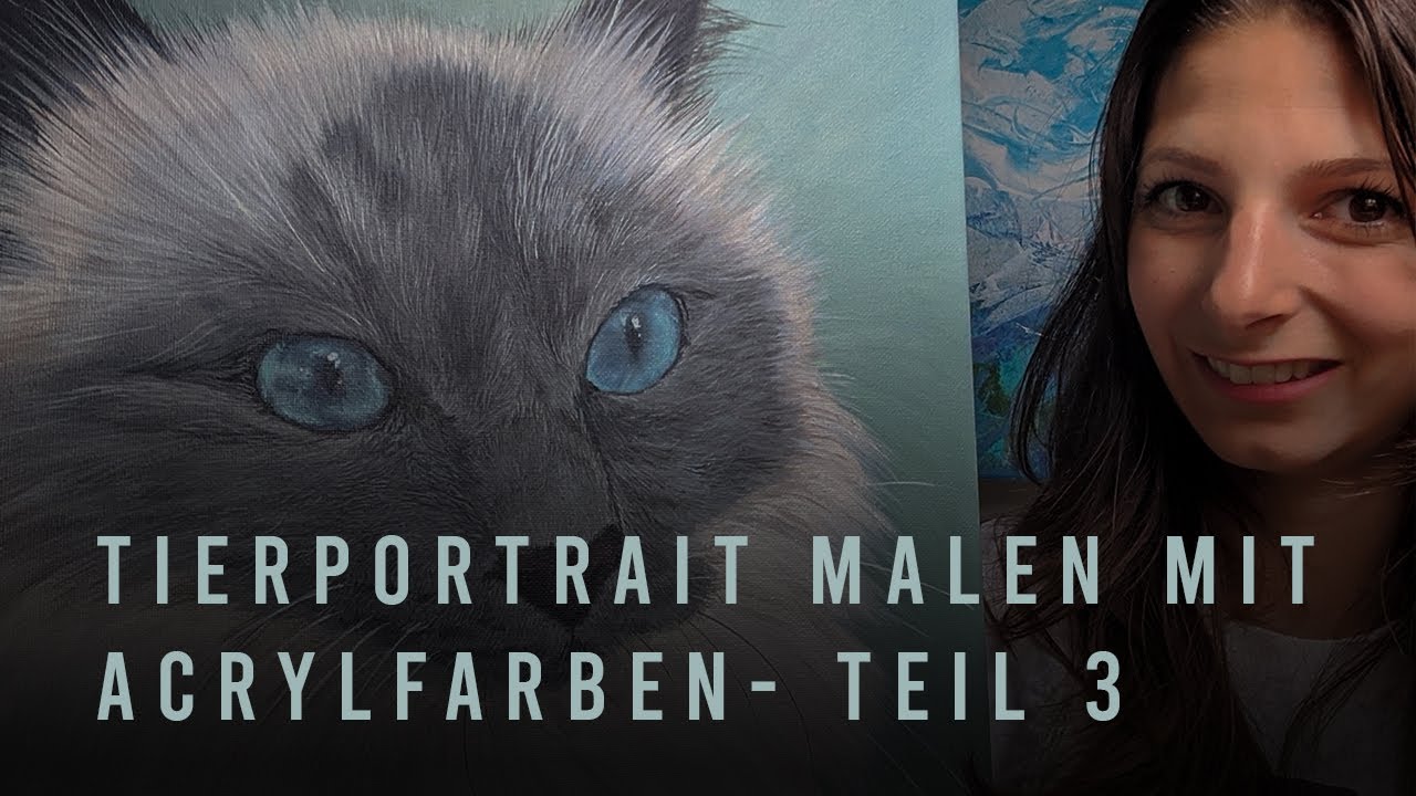 Realistisch malen mit Acrylfarben - Teil 3 | Fell, Feinheiten, Ohren, Schnurrhaare | Deutsch