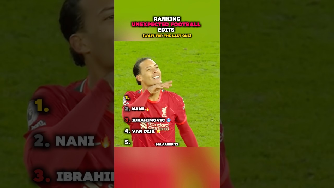 Ranking Unexpected Football Edits #shorts #football #ranking