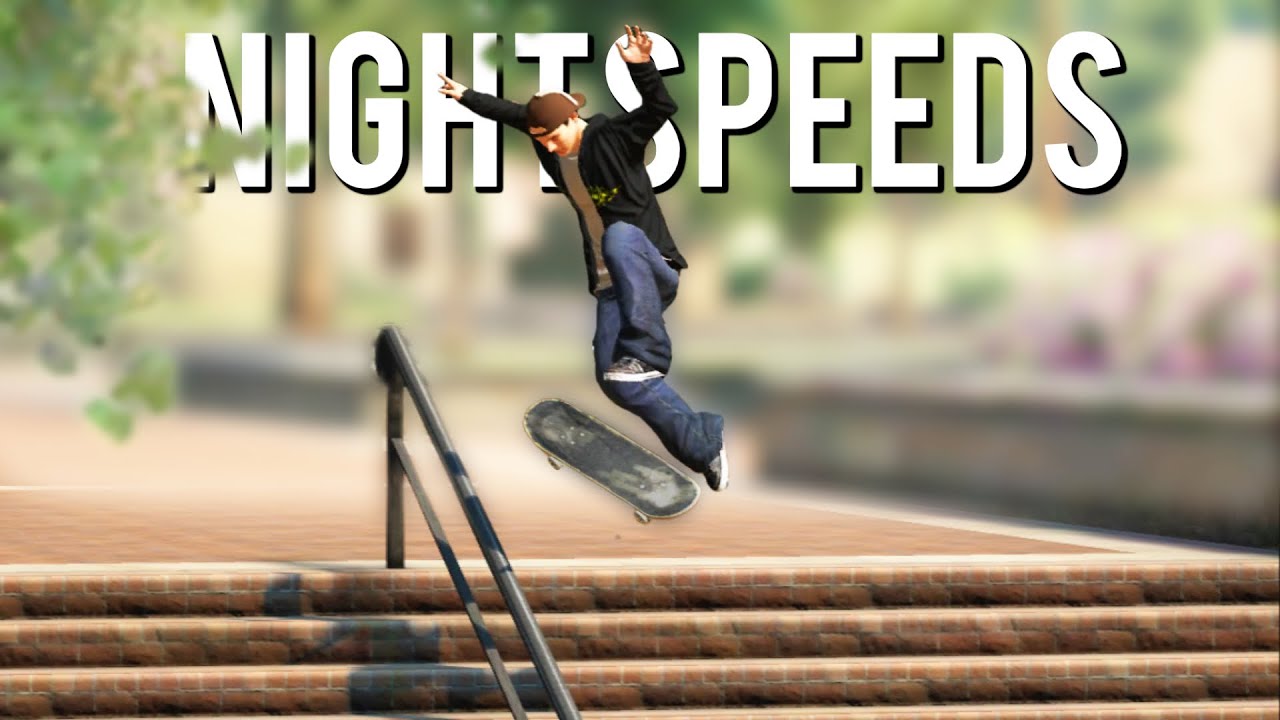 Nightspeeds - Modded Realistic SKATE 3 Part | 