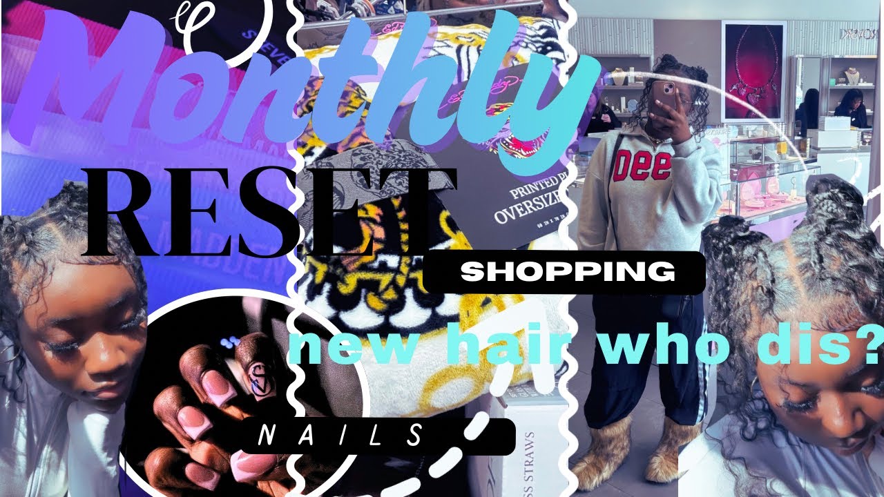 MONTHLY Reset Routine | new hair who dis? | shopping | facial | nails | hauls | galentines 
