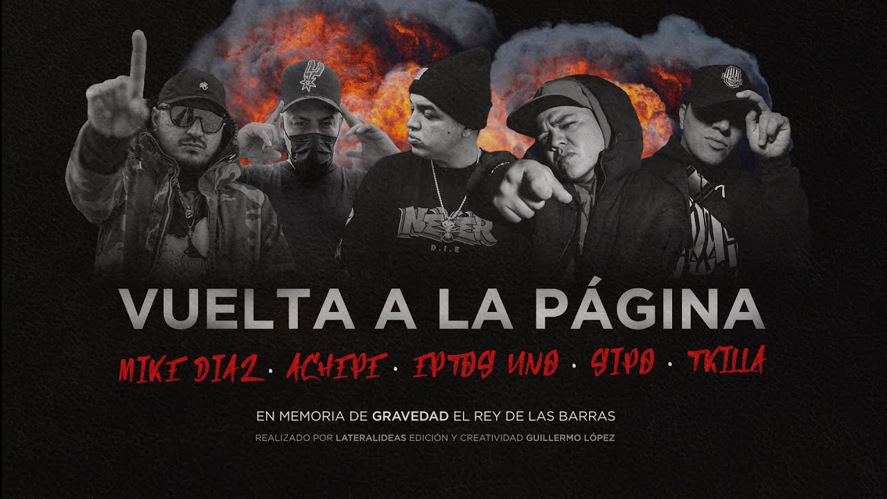 Sipo One X Achepe X Tkilla X Eptos Uno X Mike Diaz ''VUELTA A LA PAGINA'' (VIDEO OFICIAL)