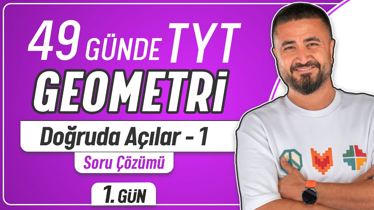 Doğruda Açılar 1 | 1.GÜN Soru Çözümü | 49 Günde TYT Geometri Kampı