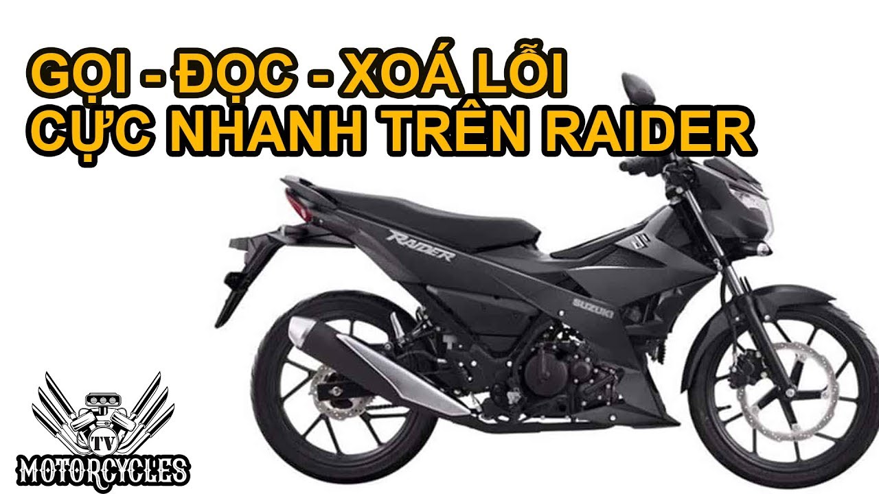 Video 123: Dạy Sửa Xe Gọi Lỗi Đọc Lỗi Xoá Lỗi Suzuki Raider R150 | MotorcyclesTV