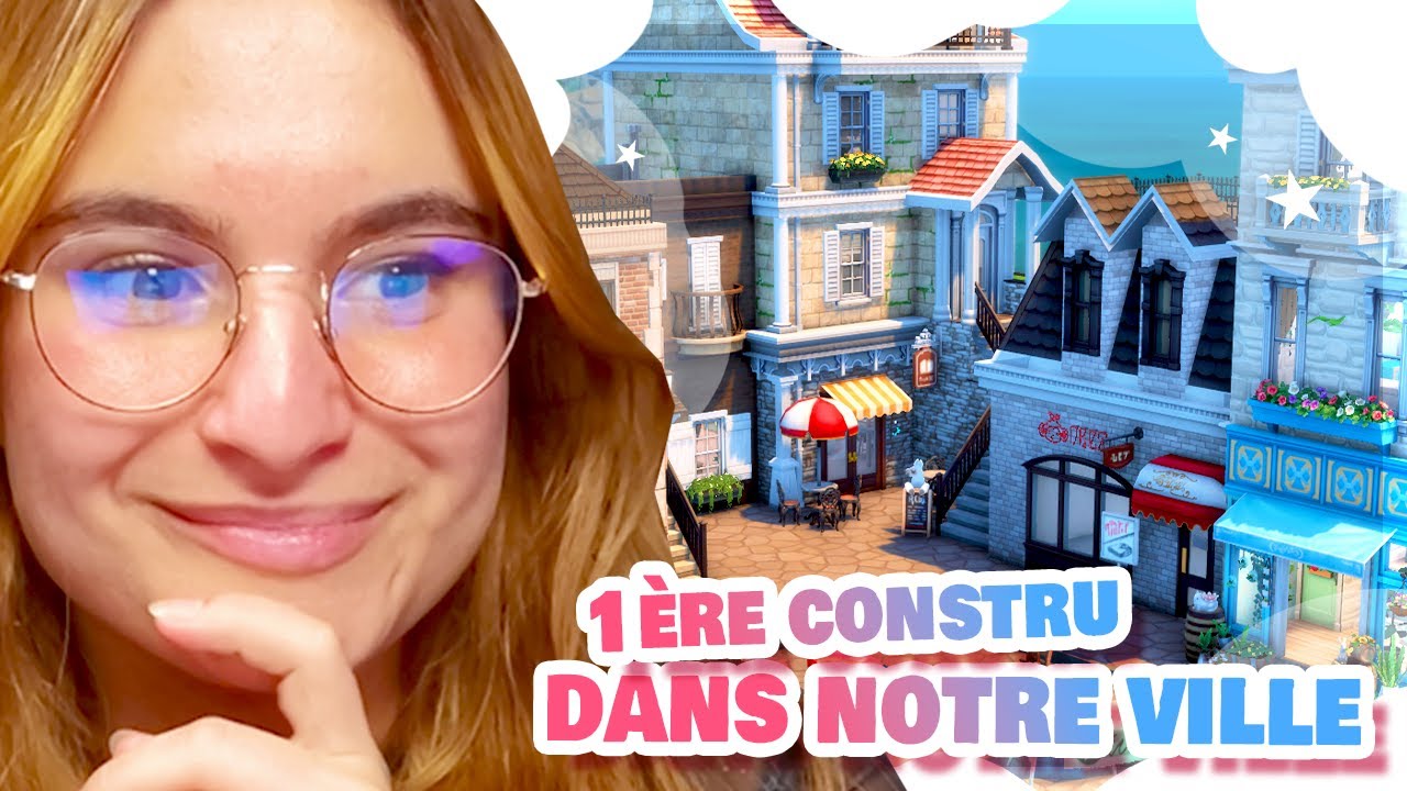 ☾ Les premières constructions de NOTRE ville ! (On a pas chômé) 😎 - SIMS 4 ☽