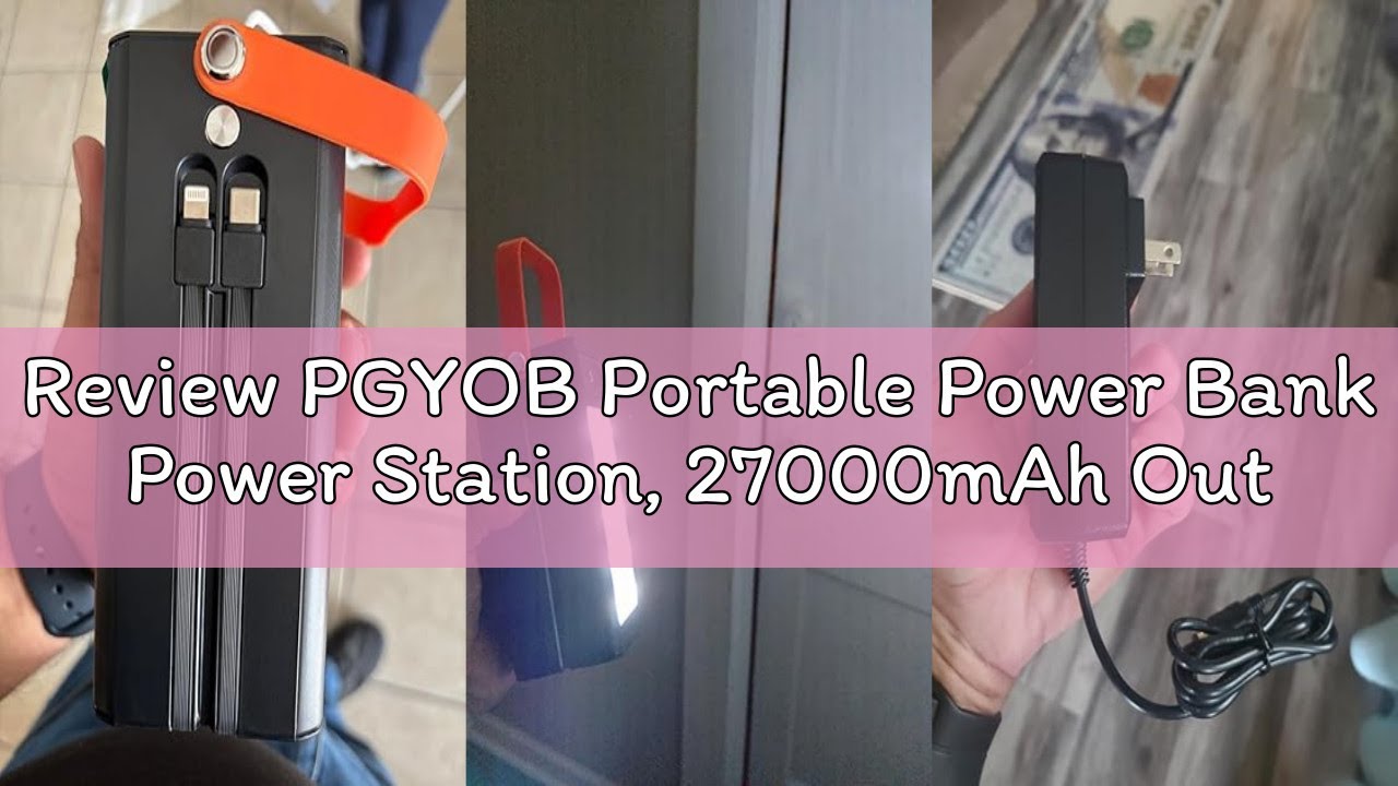 Review PGYOB Portable Power Bank Power Station, 27000mAh Outdoor Generator with SOS Light, Backup Ba