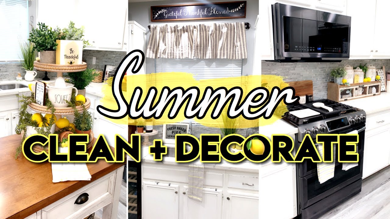 🍋NEW! SUMMER CLEAN + DECORATE WITH ME | FARMHOUSE STYLE DECOR