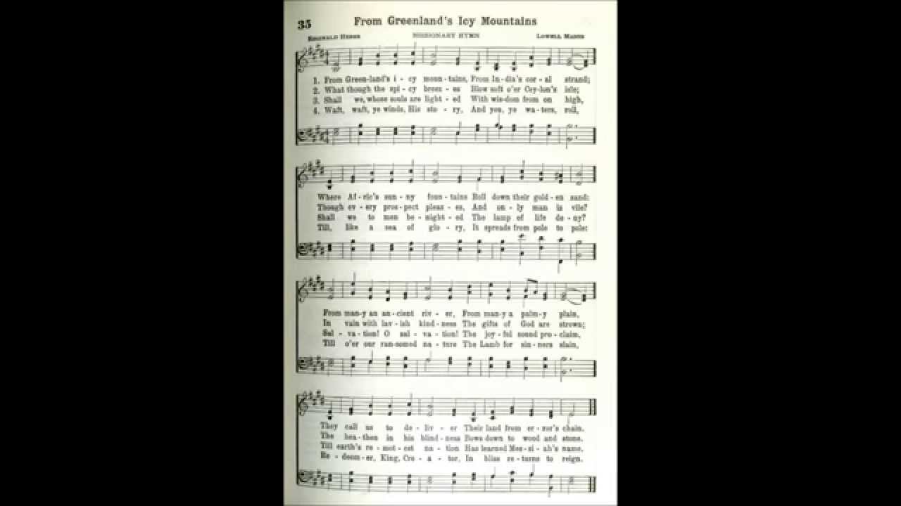 From Greenland's Icy Mountains (Missionary Hymn)