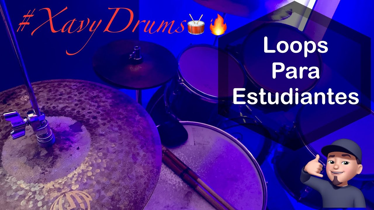 Loops 2 para Estudiantes #XavyDrums🥁🔥| Pistas estudio Batería | PlayAlong | Backingtrack