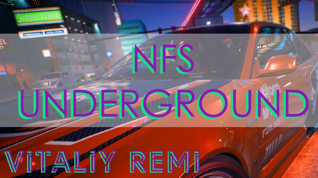 NFS UNDERGROUND (video 3)