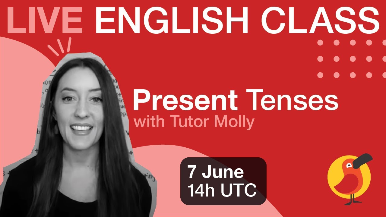 Cambly Live — Present Tenses